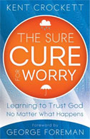 The Sure Cure For Worry